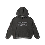6009225074484,6009225074485,6009225074486,6009225074487, Everywhere Is A Stage Graphic Hoodie