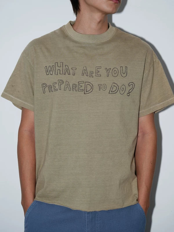 “What Are You Prepared To Do” T-Shirt 2